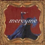 Mercy Me – One Trick Pony