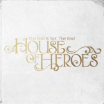 3 Free Songs from House of Heroes